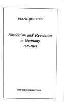 Tapa de Absolutism and revolution in Germany, 1525-1848