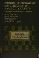 Tapa de Problems of reflexivity and dialectics in sociological inquiry