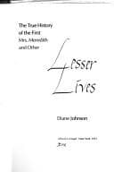 Tapa de The true history of the first Mrs. Meredith and other lesser lives