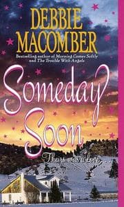 Tapa de Someday Soon (Deliverance Company #1)