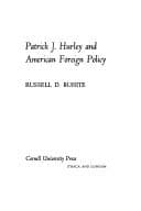 Tapa de Patrick J. Hurley and American foreign policy