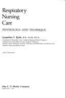 Tapa de Respiratory nursing care: physiology and technique