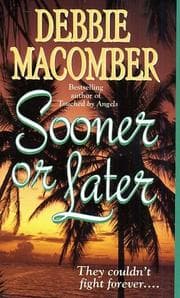Tapa de Sooner or Later (Deliverance Company #2)