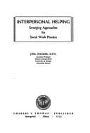 Tapa de Interpersonal helping; emerging approaches for social work practice