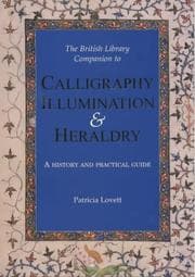 Tapa de The British Library Companion to Calligraphy, Illumination and Heraldry