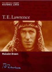 Tapa de T.E. Lawrence (British Library Historic Lives (British Library))