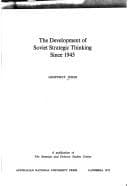 Tapa de The development of Soviet strategic thinking since 1945