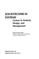 Tapa de Sociotechnical systems: factors in analysis, design, and management