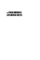 Tapa de The African dimension in Latin American societies