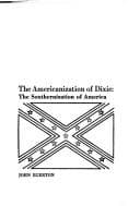 Tapa de The Americanization of Dixie: the Southernization of America