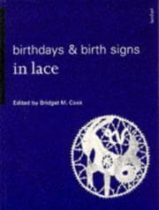 Tapa de Birthdays & Birth Signs in Lace (Batsford Lacemakers Library)