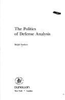 Tapa de The politics of defense analysis