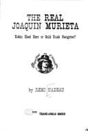 Tapa de The real Joaquin Murieta