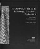 Tapa de Information systems: technology, economics, applications