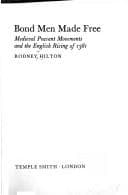 Tapa de Bond men made free: medieval peasant movements and the English rising of 1381