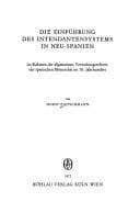 Tapa de Die Einführung des Intendantensystems in Neu-Spanien