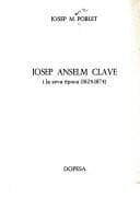 Tapa de Josep Anselm Clavé i la seva època, 1824-1874