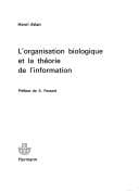 Tapa de L' organisation biologique et la théorie de l'information
