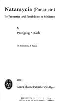 Tapa de Natamycin (Pimaricin): its properties and possibilities in medicine: [with] 37 tables
