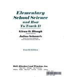 Tapa de Elementary school science and how to teach it