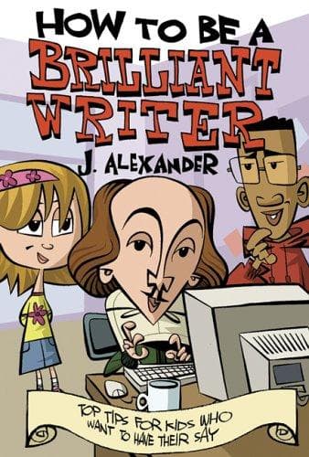 Tapa de How to Be A Brilliant Writer