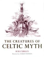 Tapa de The creatures of Celtic myth