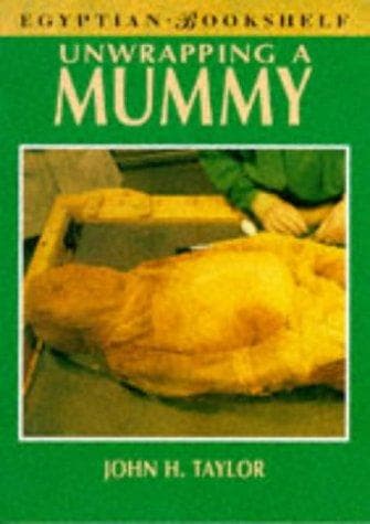 Tapa de Unwrapping a Mummy (Egyptian Bookshelf)