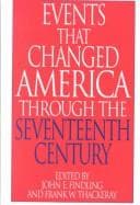 Tapa de Events that changed America through the seventeenth century