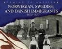 Tapa de Norwegian, Swedish, and Danish immigrants, 1820-1920
