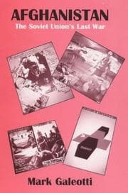 Tapa de Afghanistan: the Soviet Union's Last War