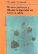 Tapa de Ficciones culturales y fábulas de identidad en América Latina