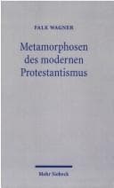 Tapa de Metamorphosen des modernen Protestantismus