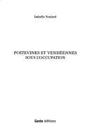 Tapa de Poitevines et Vendéennes sous l'Occupation