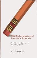Tapa de The reformation of Canada's schools