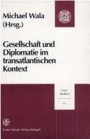 Tapa de Gesellschaft und Diplomatie im transatlantischen Kontext