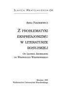 Tapa de Z problematyki ekspresjonizmu w literaturze rosyjskiej