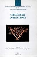 Tapa de Corallo di ieri, corallo di oggi