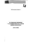 Tapa de El gimnasio moderno y la formación de la élite liberal bogotana, 1914-1948