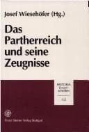 Tapa de Das Partherreich und seine Zeugnisse =