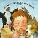 Tapa de Mommy, who does God love?