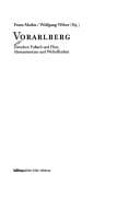 Tapa de Vorarlberg: Geschichte Der Osterreichischen Bundeslander Seit 1945; Zwischen Fussach Und Flint, Alemannentum Und Weltoffenheit. (Schriftenreihe D. ... Studien) (German Edition)