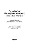 Tapa de Organisation des espaces antiques : entre nature et histoire