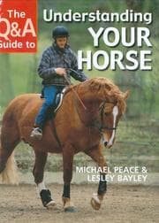 Tapa de The Q & A guide to understanding your horse