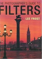 Tapa de The Photographer's Guide to Filters (Photographers Guide)