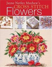 Tapa de Jane Netley Mayhew's Cross Stitch Flowers (Jayne Netley Mayhew's Cross Stitch)