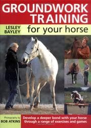 Tapa de Groundwork Training for Your Horse