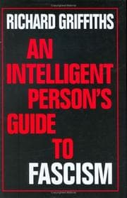 Tapa de An Intelligent Person's Guide to Fascism