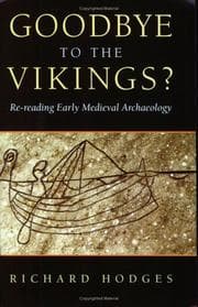 Tapa de Goodbye to the Vikings?  Re-reading Early Medieval Archaeology