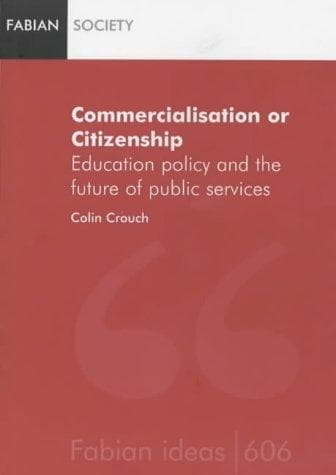 Tapa de Commercialization or Citizenship (Fabian Ideas)