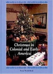 Tapa de Christmas in Colonial and Early America (Christmas Around the World) (Christmas Around the World)